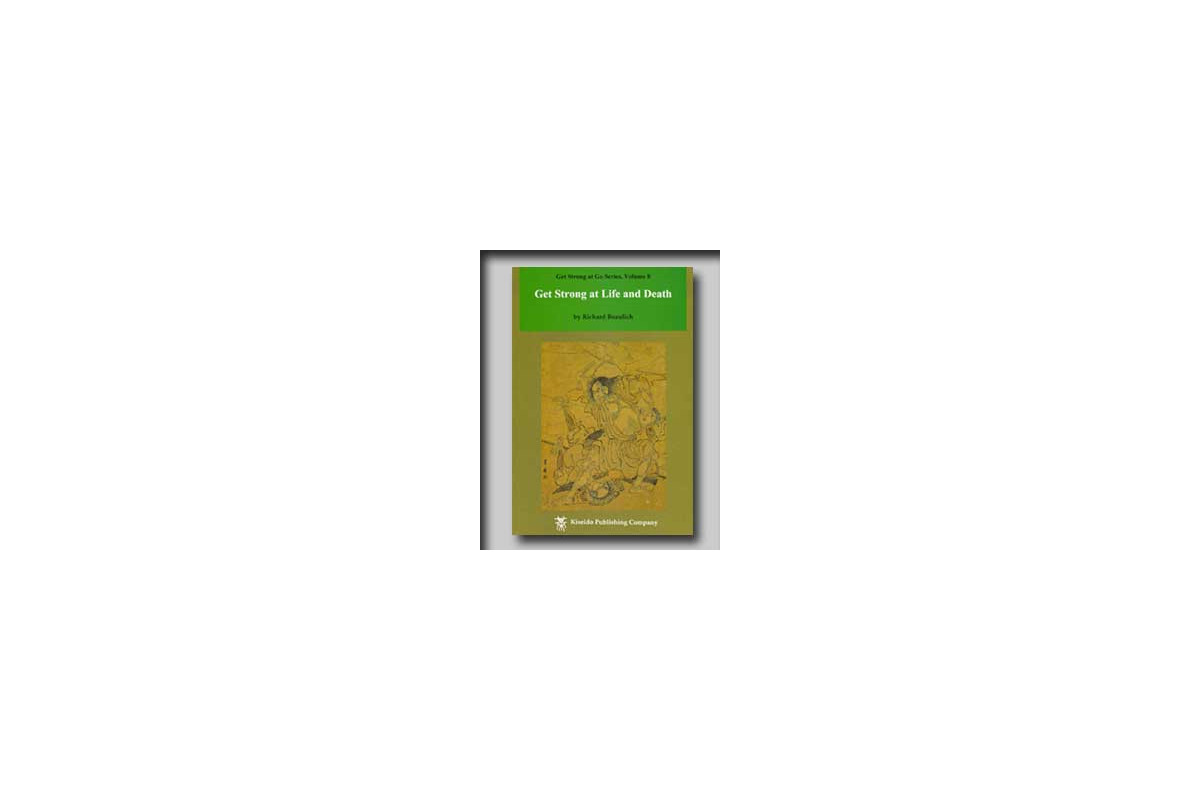 Get Strong at Life and Death (Bozulich)