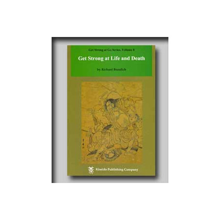 Get Strong at Life and Death (Bozulich)