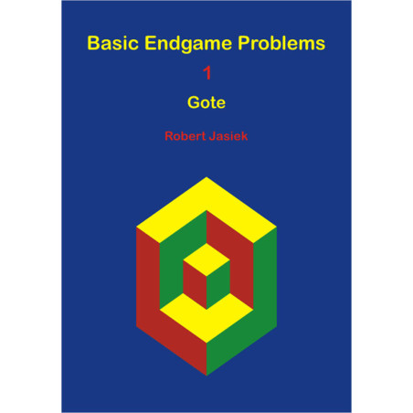 Basic Endgame Problems 1 - Gote (Jasiek)