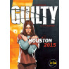 Guilty : Houston 2015