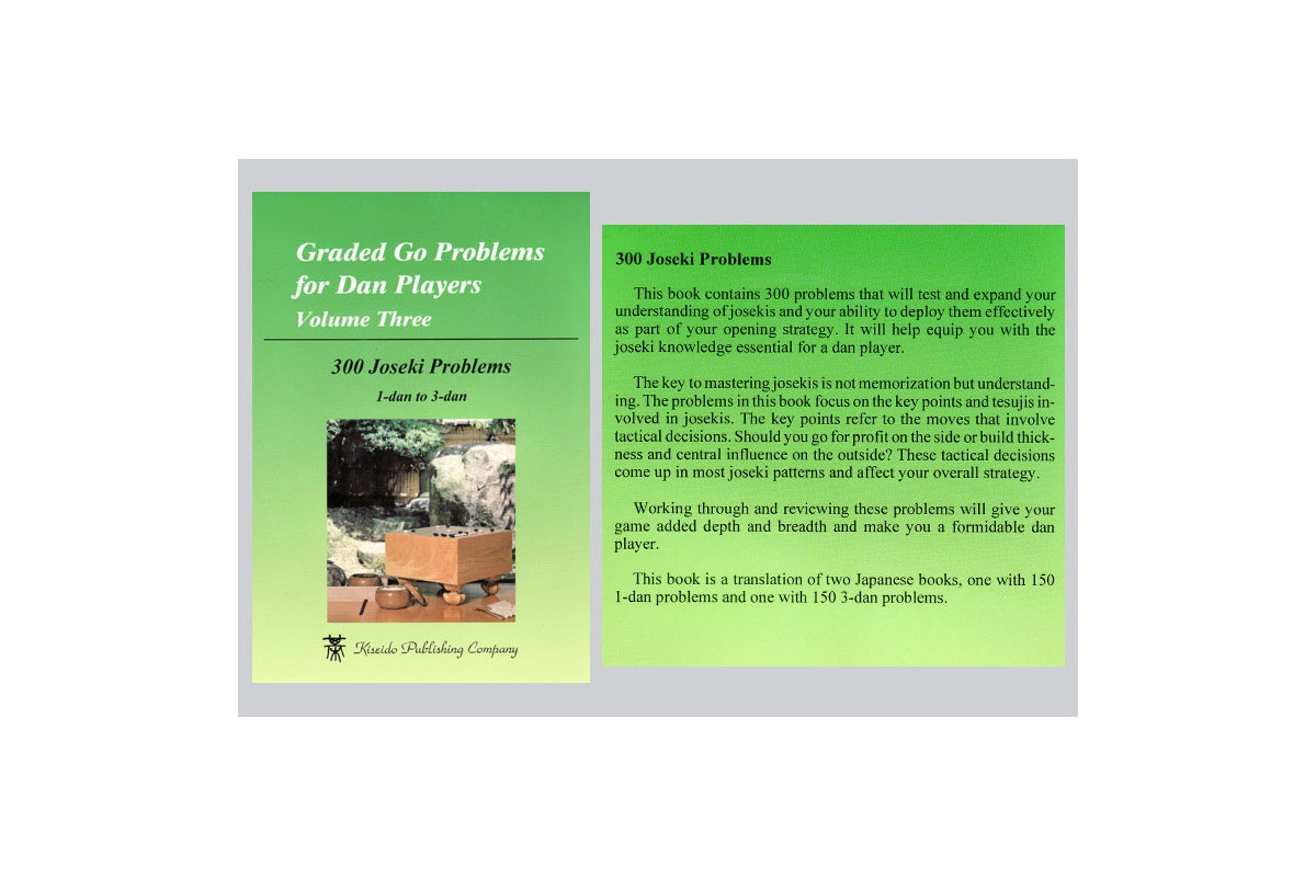 Graded Go Problems for Dan Players 3 : 300 Joseki Problems 1-3 dan