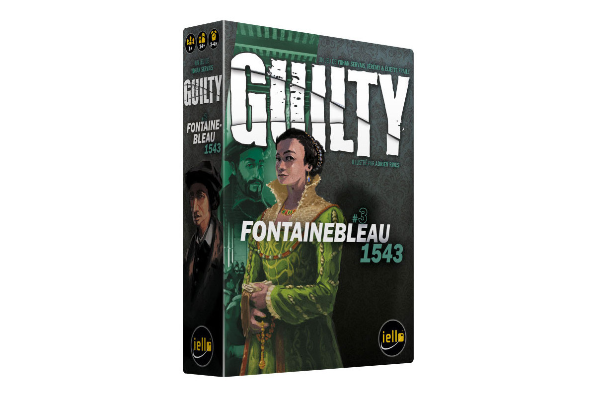 Guilty : Fontainebleau 1543