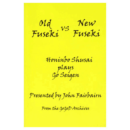 Old Fuseki vs New Fuseki (Fairbairn)