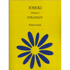 Joseki 2 - Strategy (Jasiek)