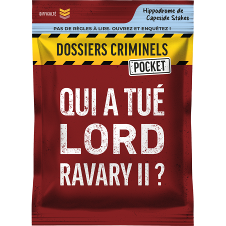Dossiers Criminels Pocket - Qui a tué Lord Ravary II ?**