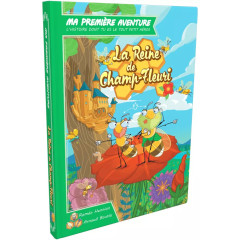 Ma première aventure: La reine de Champ-fleuri