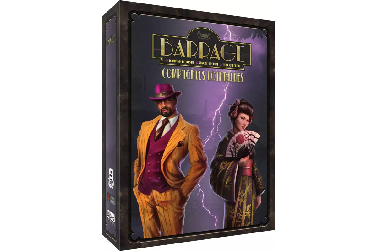 Barrage: Extension Compagnies Lointaines