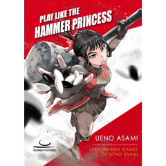 Play Like the Hammer Princess (Ueno Asami)