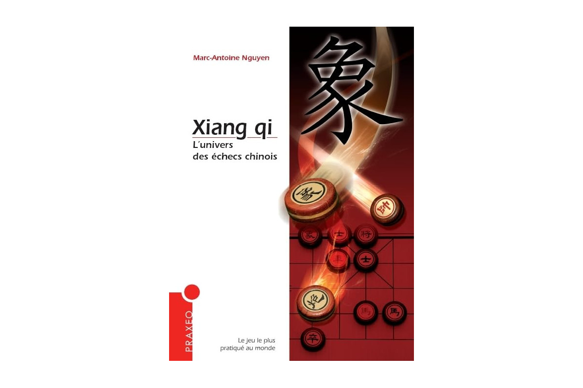 Xiang-Qi, l'univers des échecs chinois