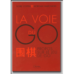 La voie du Go (Coppin / Marchand)