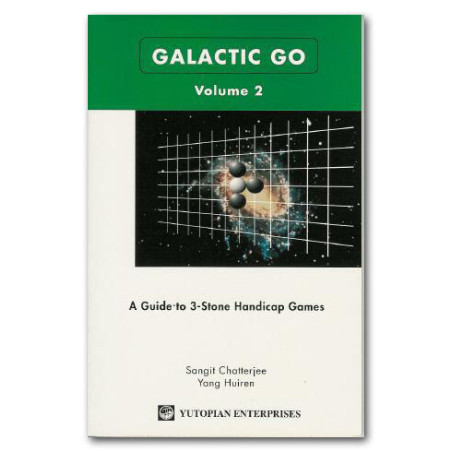 Galactic go vol 2. (Chatterjee/Hui)