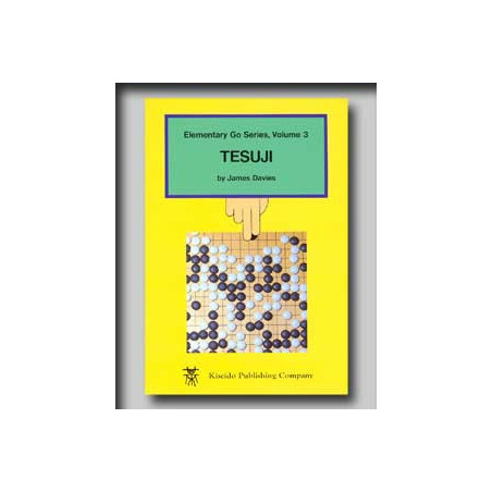 Elementary Go Series Vol 3 - Tesuji (Davies)