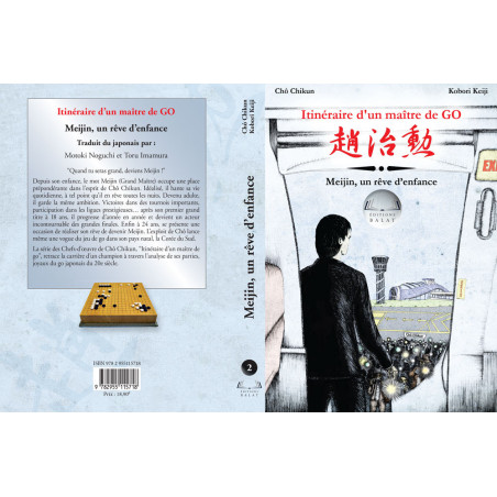 Itinéraire d'un Maître de Go (Cho Chikun) vol. 2 - Meijin, un rêve d’enfance