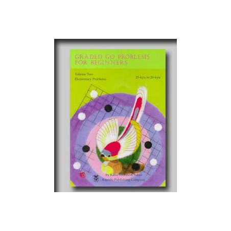 Graded Go Problems for Beginners 2 (Kano)