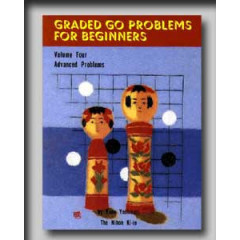 Graded Go Problems for Beginners 4 (Kano)