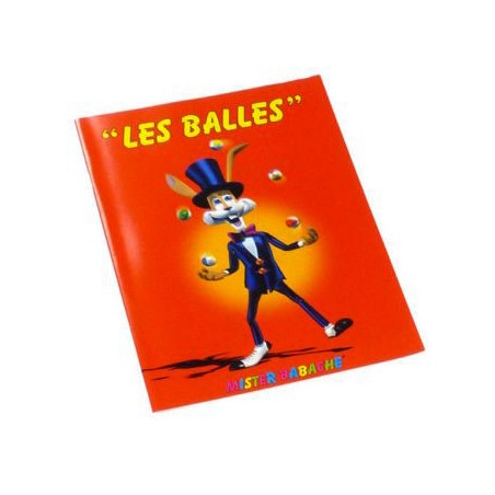 Fascicule Mister Babache Les Balles