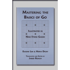 Mastering The Basics Of Go (Lim / Dicky)
