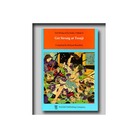 Get Strong at Tesuji (Bozulich)