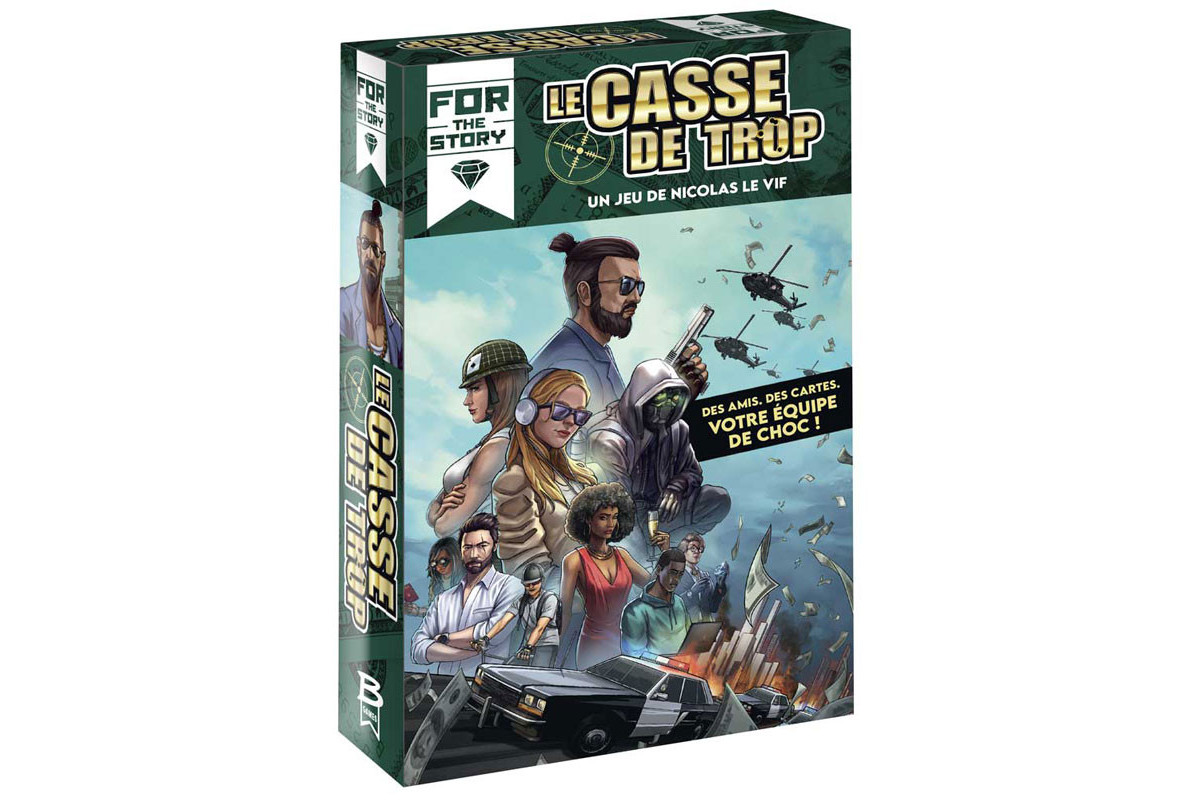 Le Casse de trop (For The Story)
