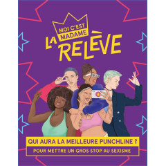 Moi c'est Madame - La Relève